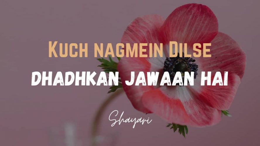 Kuch Nagmein Dilse – Dhadhkan Jawaan Hai