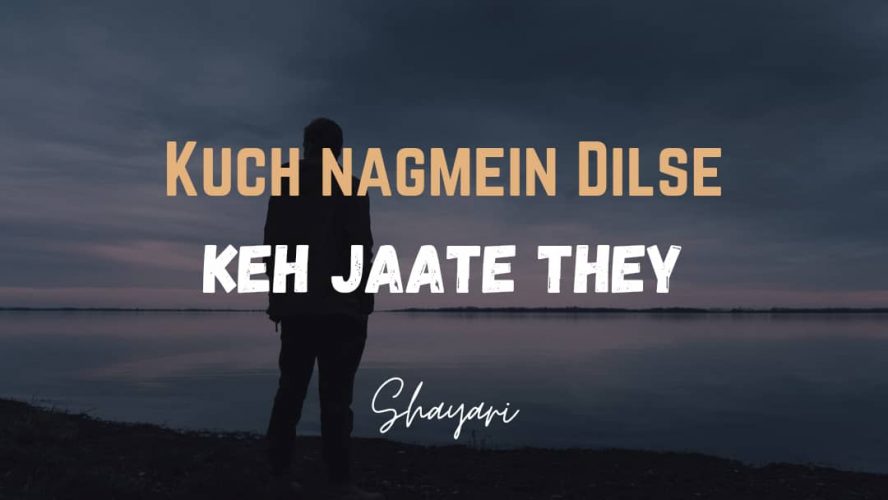 Kuch Nagmein Dilse – Keh Jaate They